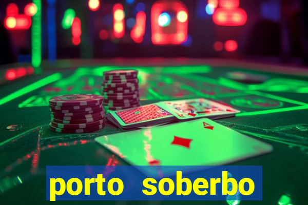 porto soberbo argentina compras